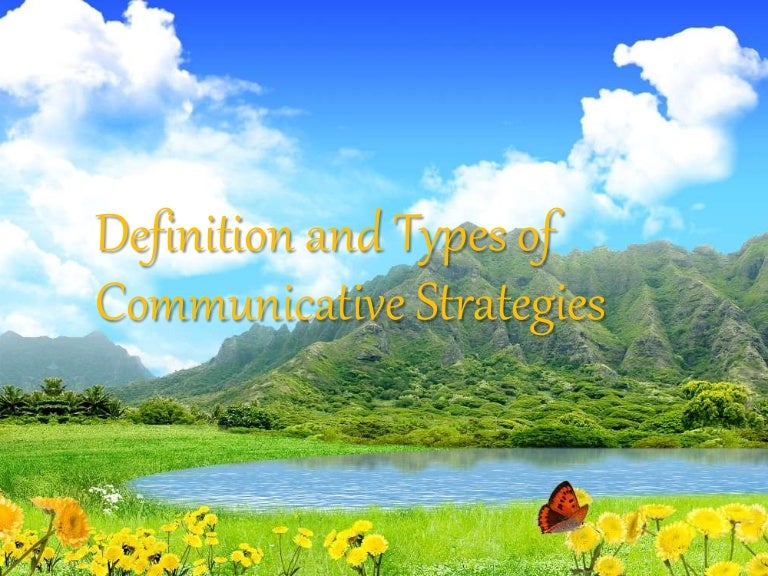 Description And Types Of Communicable Strategies