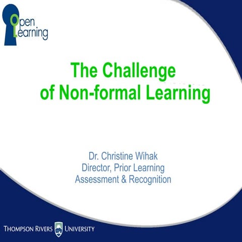 Christine Wihak - The challenge of non-formal learning