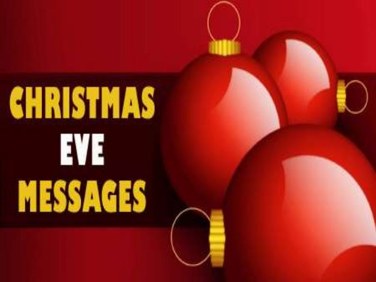Special Christmas Eve Messages