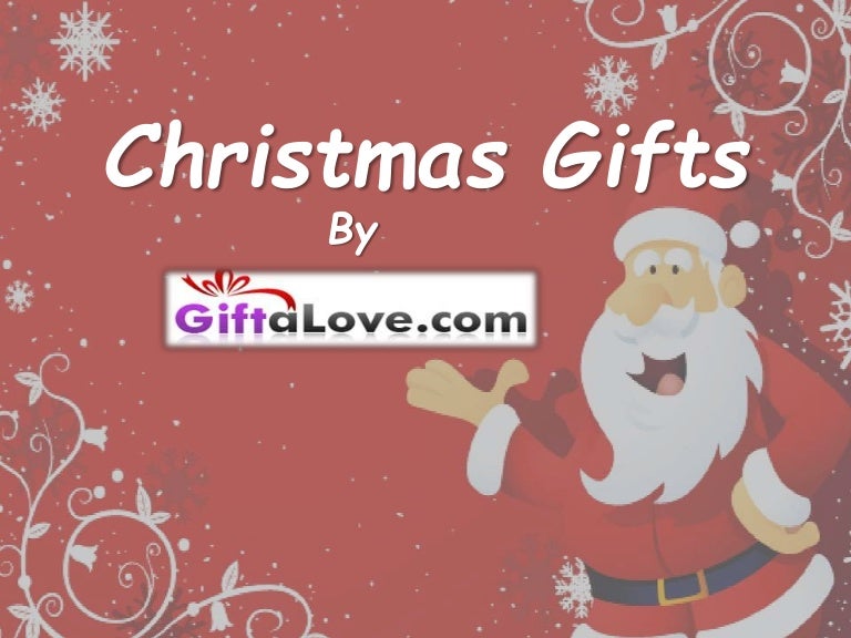 Christmas Gifts