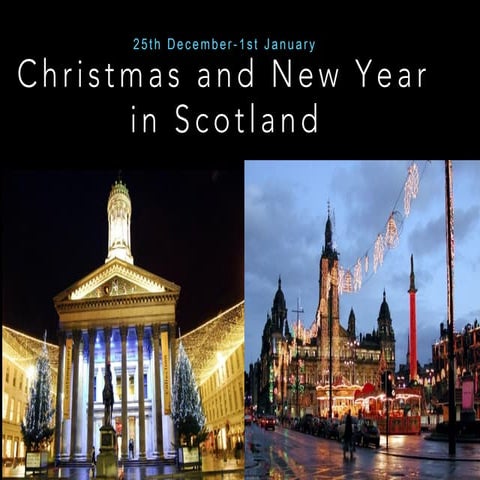 Christmas & hogmanay
