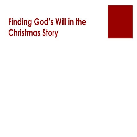 Finding God’s Will in the Christmas Story | PPT