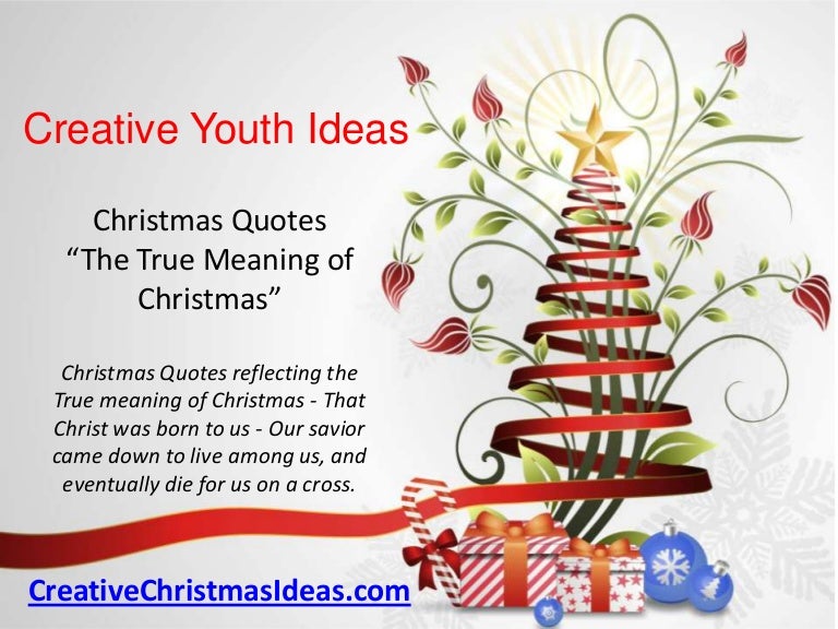 christmas quotes the true meaning of christmas true meaning of christmas trees