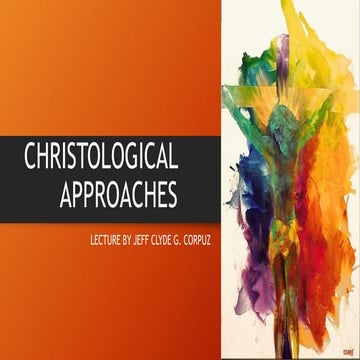 Christological Approaches (Methods)