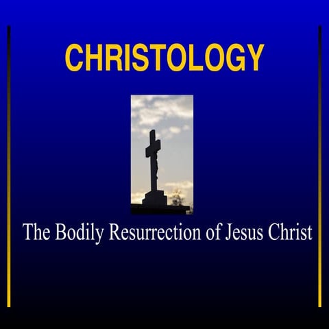 Christology 5 (Resurrection)