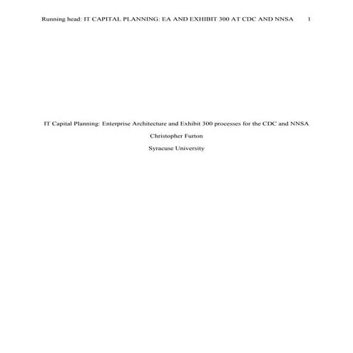 IT Capital Planning: Enterprise Architecture and Exhibit 300 processes for th...