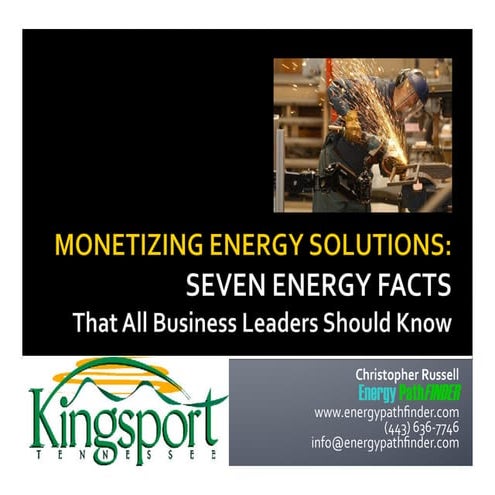 Monetizing Energy Solutions