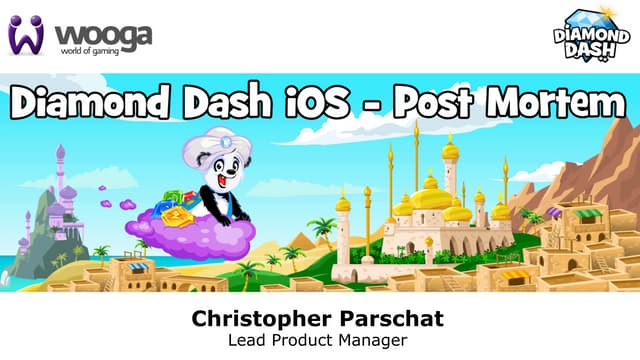 Diamond Dash iOS - Post Mortem_GDC Europe 2012