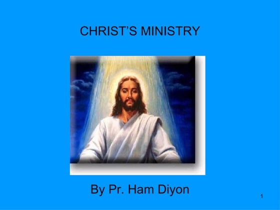 Christ’s Ministry 