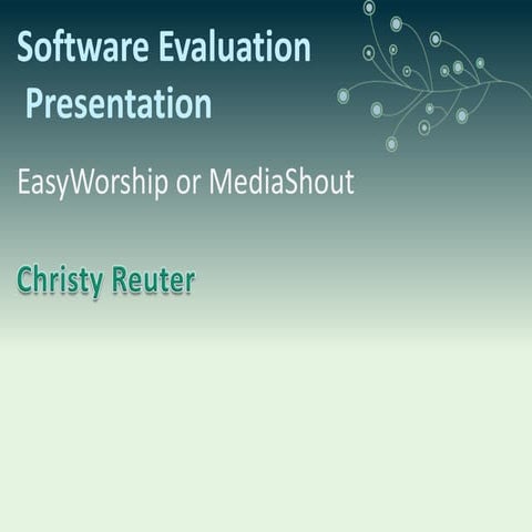 Christy Reuter software evaluation