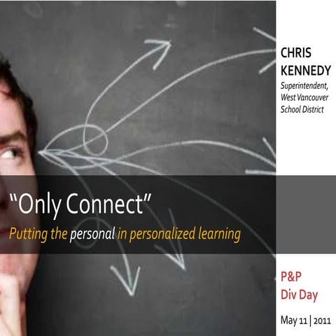 Presentation to Ministry of Education Staff - "Only Connect"