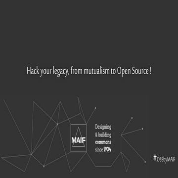 APIdays Paris 2018 - Hack your legacy, from mutualism to Open Source! Chris W...