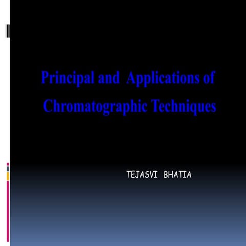 Chromatographic techniques