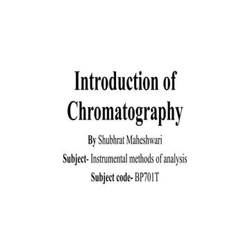Introduction of chromatography.pptx