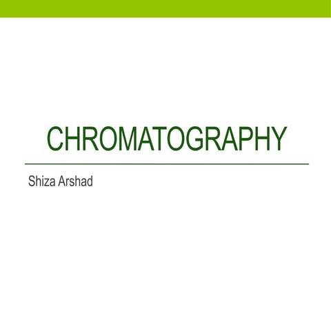 Chromatography is technique for separation, purification and testing of compo...