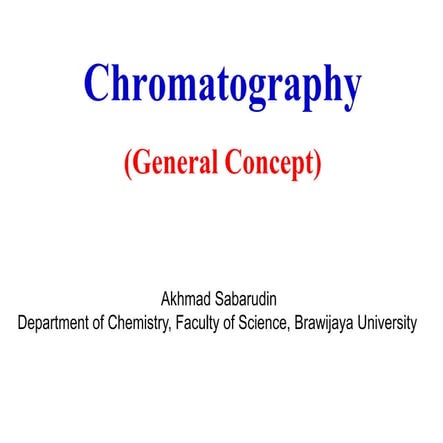 Chromatography - General and Theory.ppt