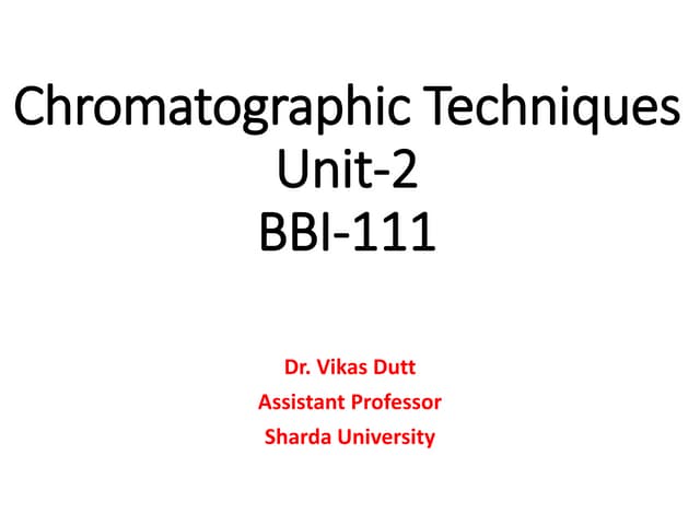 Chromatography- principle, types , applications,advantages and disadvantages
