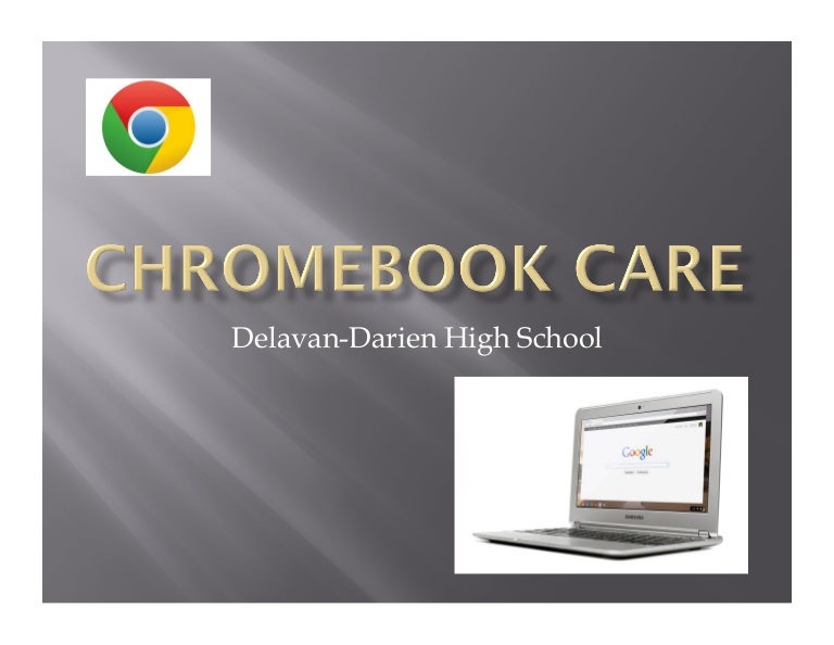 Chromebook Care Powerpoint