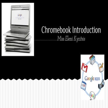 Chromebook Introduction for Students