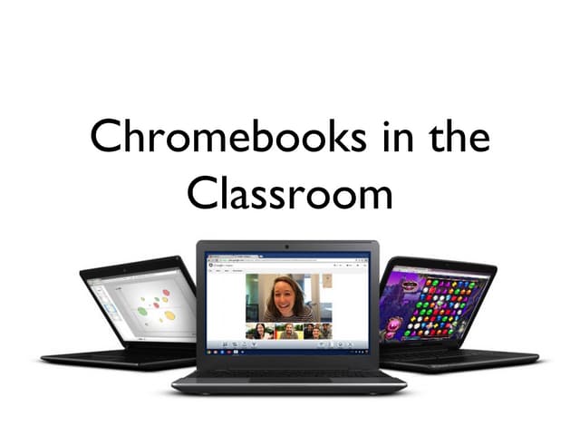  Chromebooks in the classroom ver 2.3
