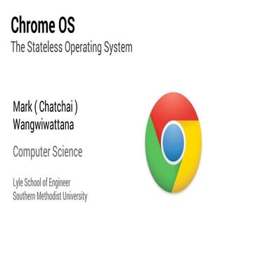 Chrome OS: The Stateless Operating System