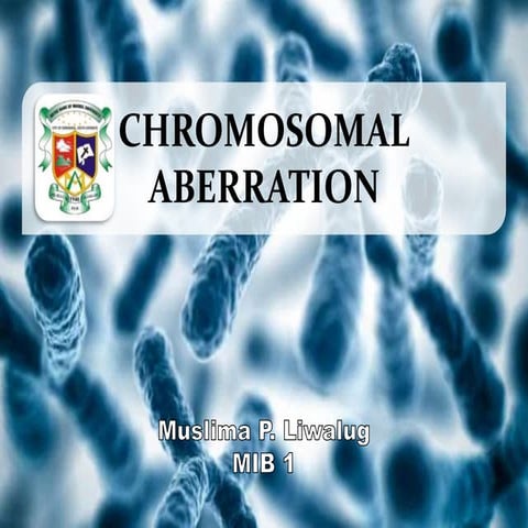 Chromosomal Aberration 