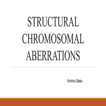 Structural Chromosomal Aberrations