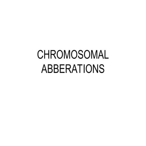chromosomal aberrations in cell division.ppt