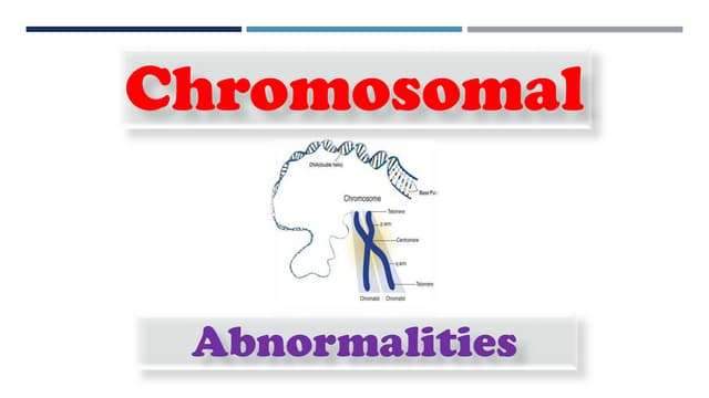 Chromosomal Abnormalities