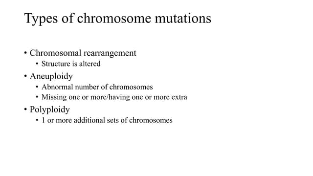 Chromosomal mutations