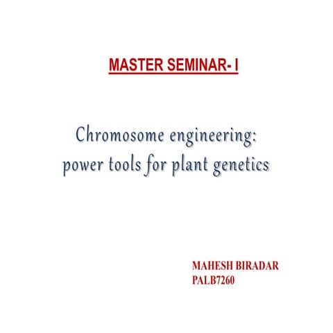 Chromosome engineering