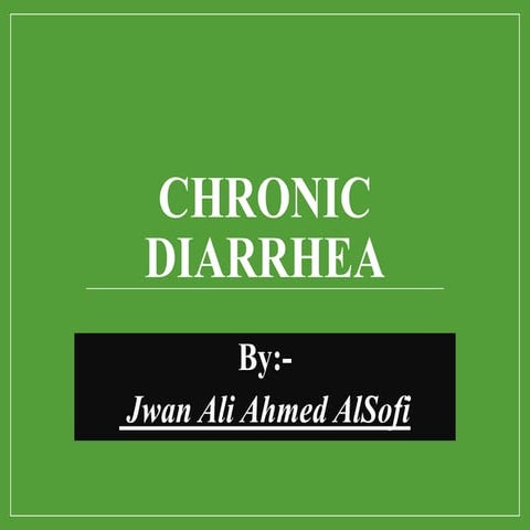 Chronic Diarrhea.pptx