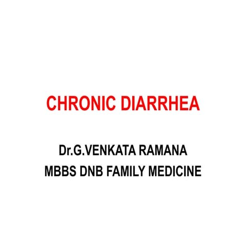 chronic diarrhea causes and evaluation pptx