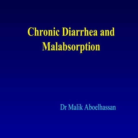 [n Chronic Diarrhoea and malabsorption.ppt