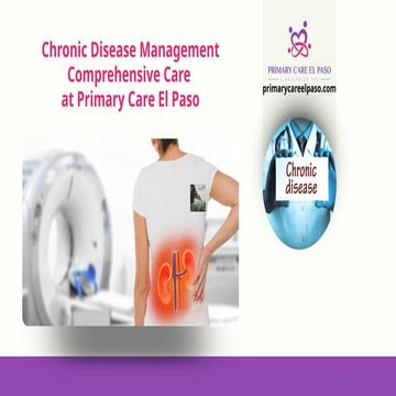 Primary Care El Paso Comprehensive Medical Services for Your Health.pptx