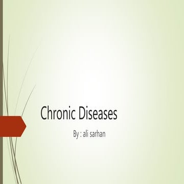 Chronic diseases