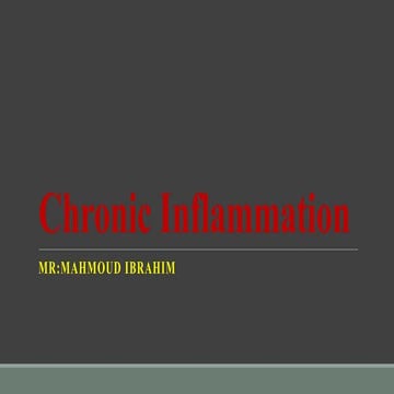 Chronic inflammation