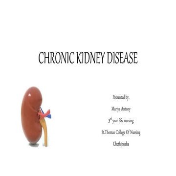Chronic kidney disease ppt