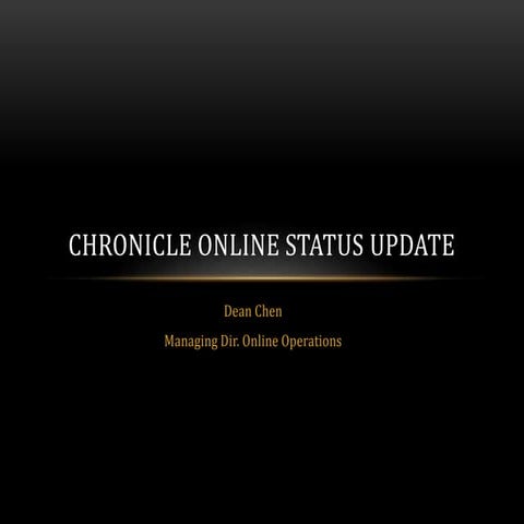 Chronicle presentation - Dean
