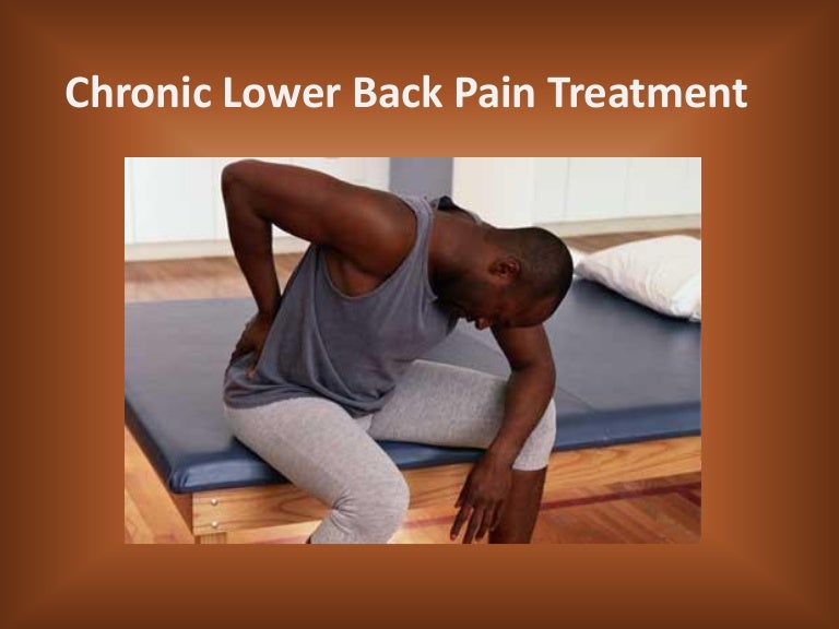 Chronic lower back pain treatment