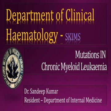 Mutations in Chronic myeloid leukaemia and Imatinib resistance
