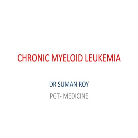 Chronic myeloid leukemia