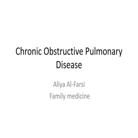 Chronic obstructive pulmonary disease | PPTX