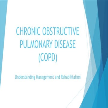 physiotherapy management for chronic obstructive pulmonary disease | PPTX