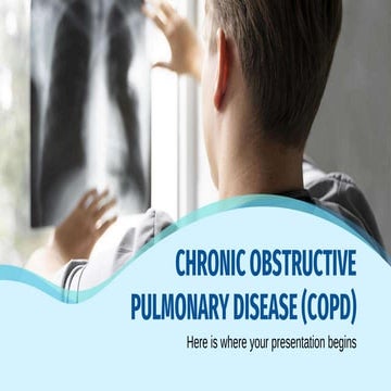 Chronic Obstructive Pulmonary Disease (COPD) by Slidesgo.pptx