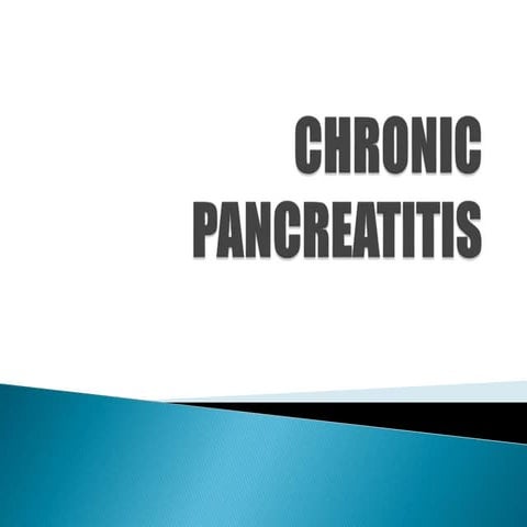 Chronic pancreatitis