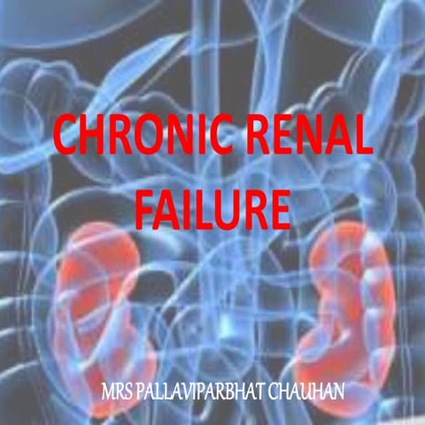 Chronic renal failure