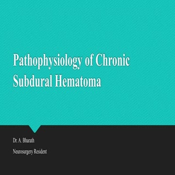 Pathophysiology of Chronic Sub Dural Hematoma.pptx
