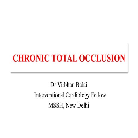 Chronic total occlusion