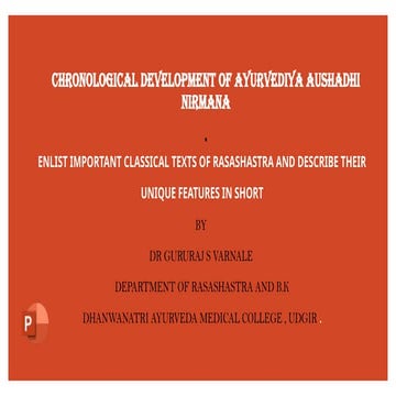 CHRONOLOGICAL DEVELOPMENT OF AYURVEDIYA AUSHADHI NIRMANA.pptx